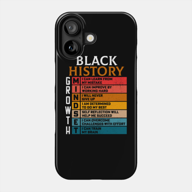 Black History Growth Mindset Phone Case by UrbanLifeApparel