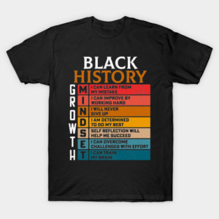 Black History Growth Mindset T-Shirt