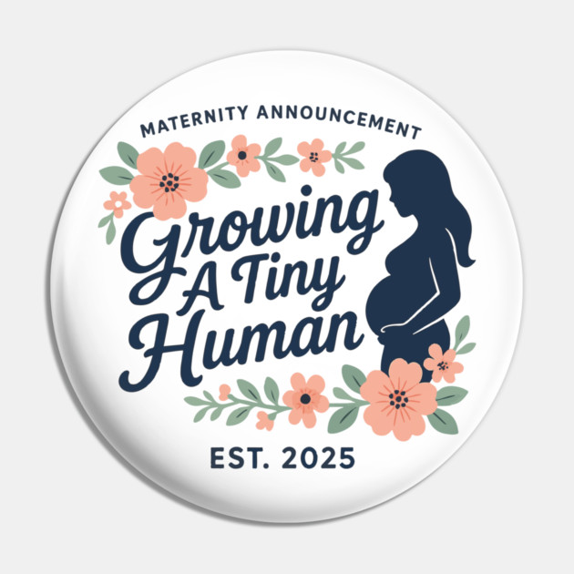 Women Pregnancy Announcement Maternity Growing A Tiny Human Floral Graphic Gender Reveal Ideas Pin by Customer's Store 1