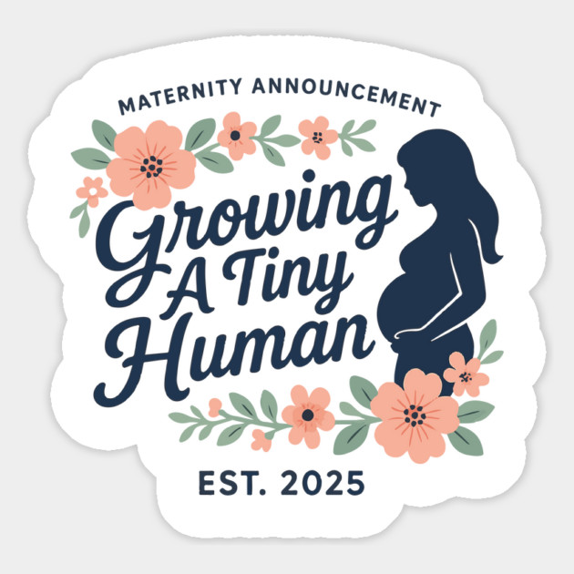 Women Pregnancy Announcement Maternity Growing A Tiny Human Floral Graphic Gender Reveal Ideas Magnet by Customer's Store 1