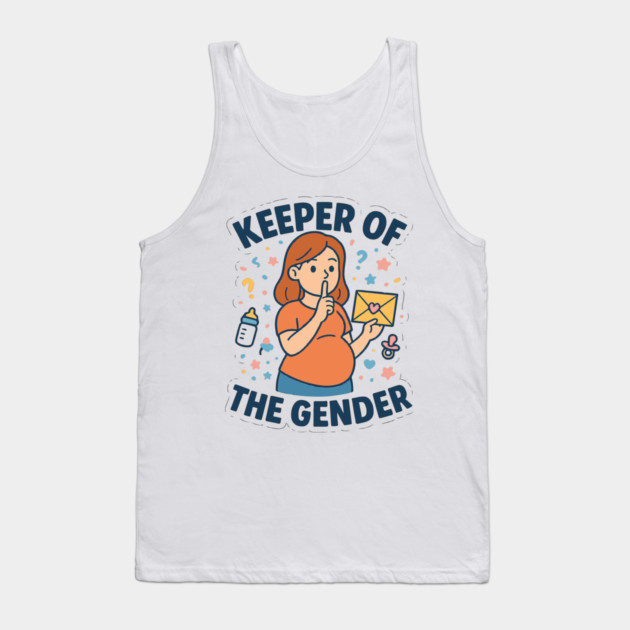 Keeper of The Gender Women Gender Reveal Ideas Funny Pregnancy Announcement for Maternity Mom Tank Top by Customer's Store 1