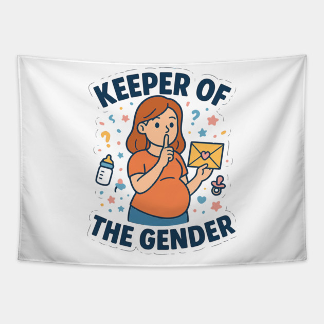 Keeper of The Gender Women Gender Reveal Ideas Funny Pregnancy Announcement for Maternity Mom Tapestry by Customer's Store 1