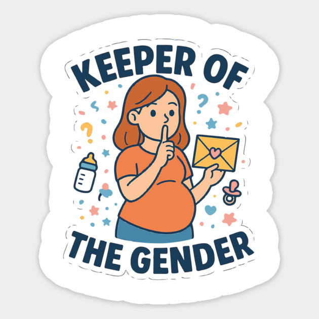 Keeper of The Gender Women Gender Reveal Ideas Funny Pregnancy Announcement for Maternity Mom Sticker by Customer's Store 1