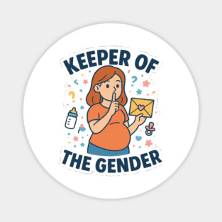 Keeper of The Gender Women Gender Reveal Ideas Funny Pregnancy Announcement for Maternity Mom Magnet