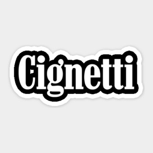 Cignetti-Apparel Sticker