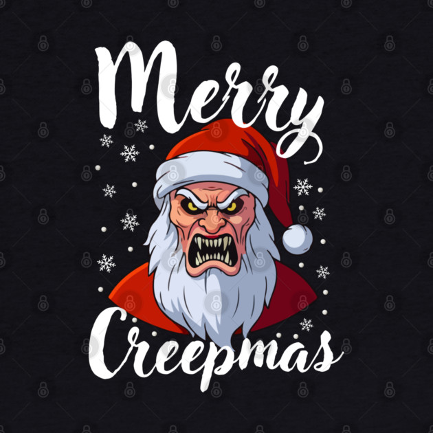 Menacing Santa with Snowflakes - Creepy Christmas Holiday by Creatifly Graphic Tees
