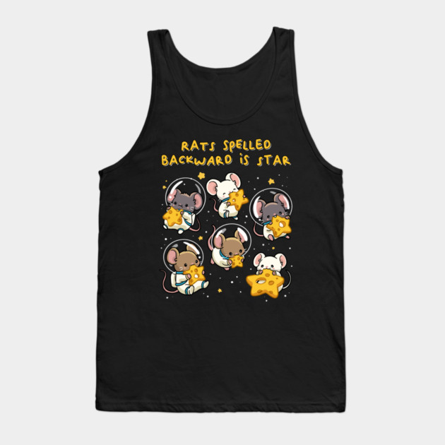 Rats Spelled Backward is Star Tank Top by GoshWow®