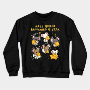 Rats Spelled Backward is Star Crewneck Sweatshirt