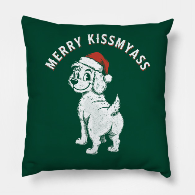 Merry Kissmyass Pillow by CreativeSage