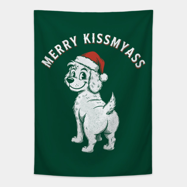 Merry Kissmyass Tapestry by CreativeSage