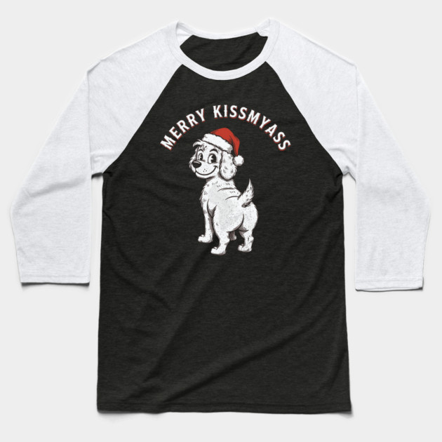 Merry Kissmyass Baseball T-Shirt by CreativeSage
