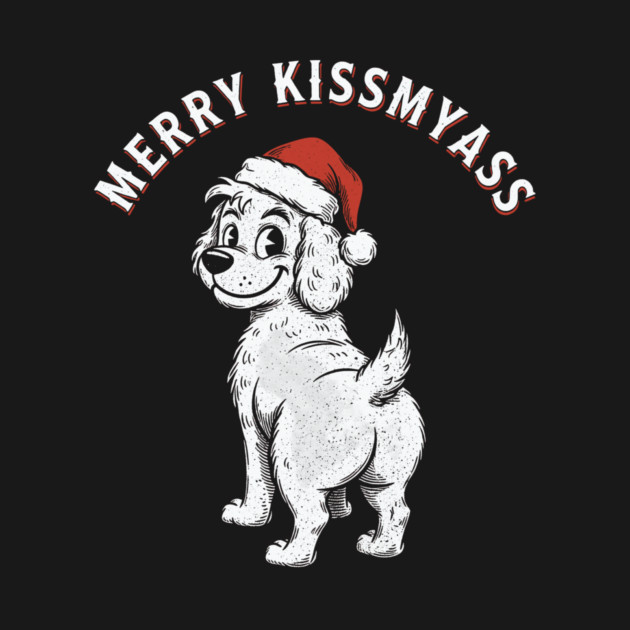 Merry Kissmyass by CreativeSage
