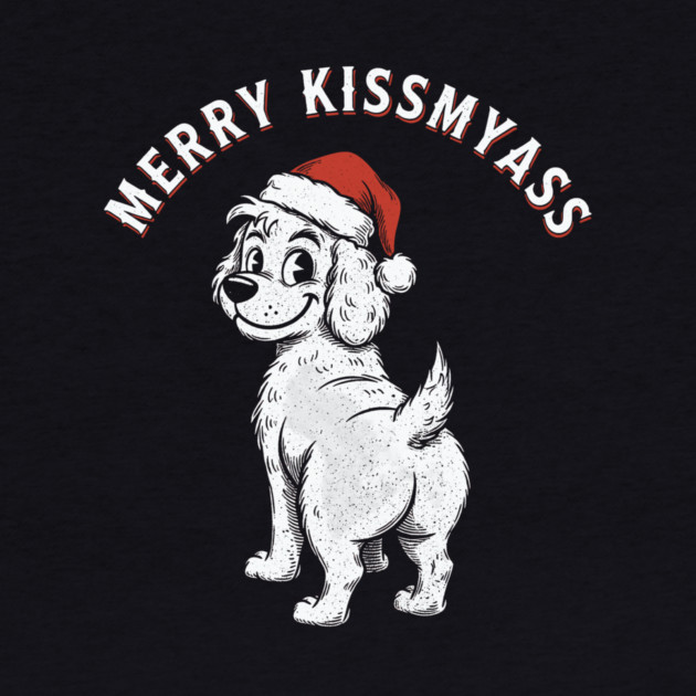 Merry Kissmyass by CreativeSage