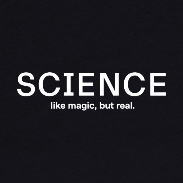 Science Like Magic But Real by CreativeSage
