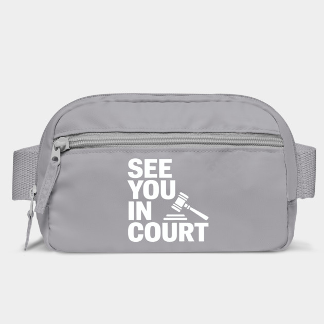 SEE YOU IN COURT by CreativeSage