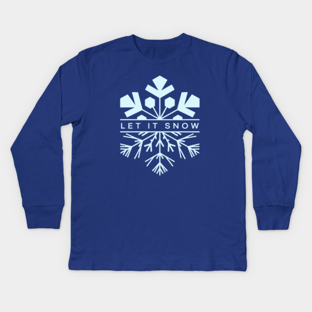Let It Snow Kids Long Sleeve T-Shirt by CreativeSage