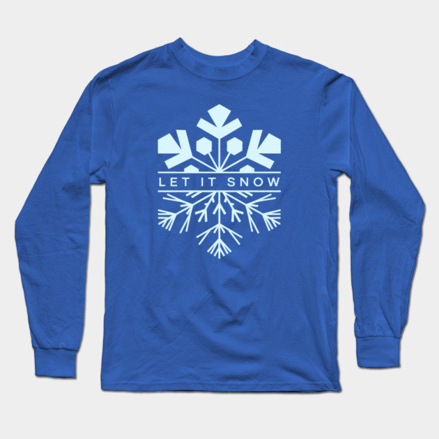 Let It Snow Long Sleeve T-Shirt by CreativeSage