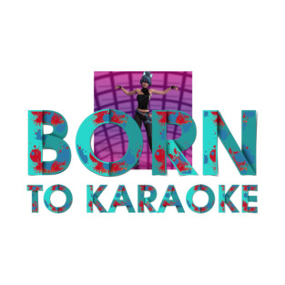 Born to Karaoke T-Shirt
