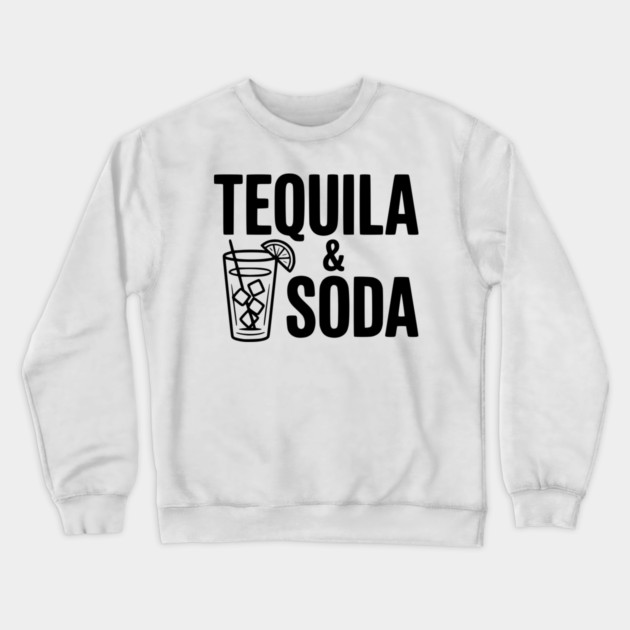 Tequila & Soda Crewneck Sweatshirt by Frank Ring