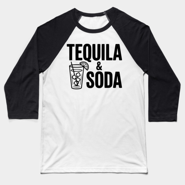 Tequila & Soda Baseball T-Shirt by Frank Ring