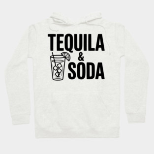 Tequila & Soda Hoodie