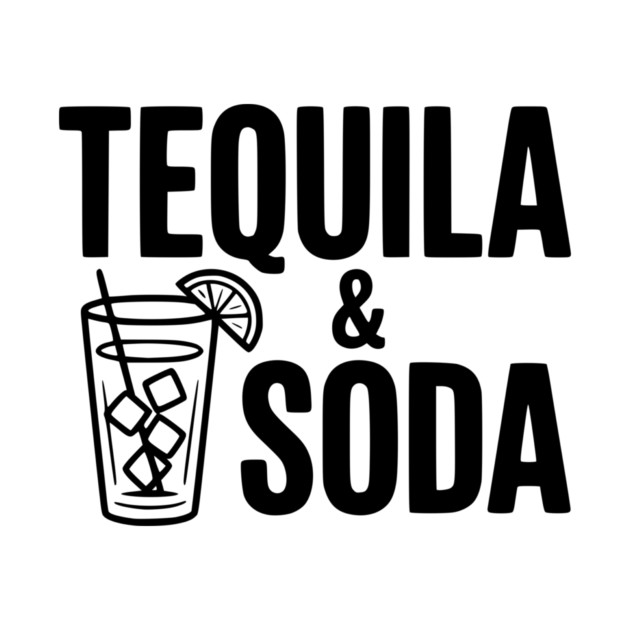 Tequila & Soda by Frank Ring
