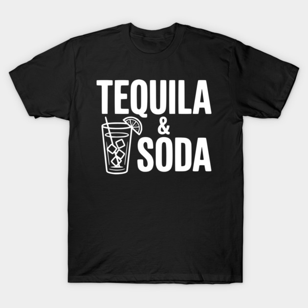 Tequila & Soda T-Shirt by Frank Ring