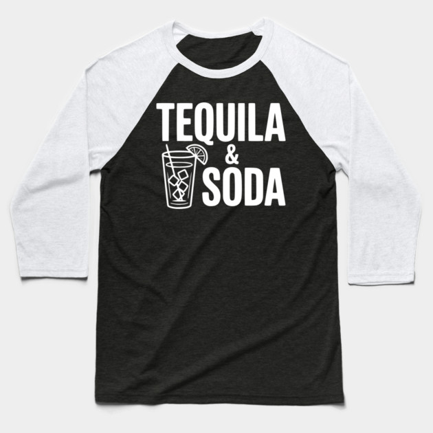 Tequila & Soda Baseball T-Shirt by Frank Ring