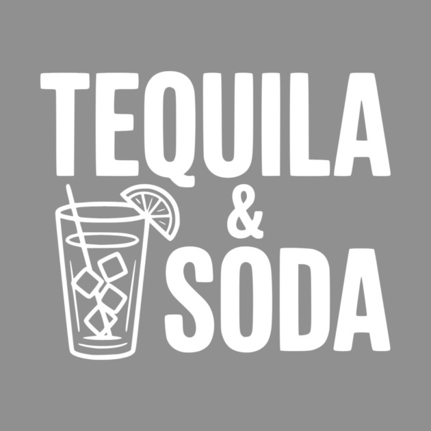 Tequila & Soda by Frank Ring