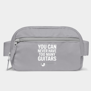 You Can Never Have Too Many Guitars Bag