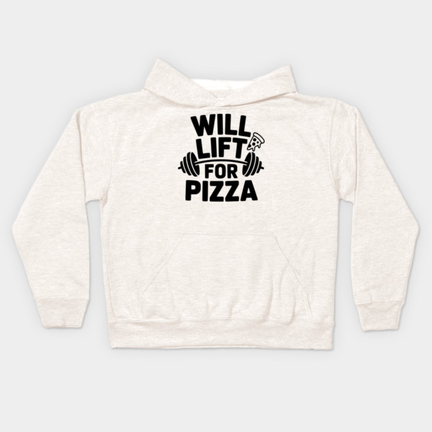 Will Lift for Pizza Kids Hoodie by Frank Ring