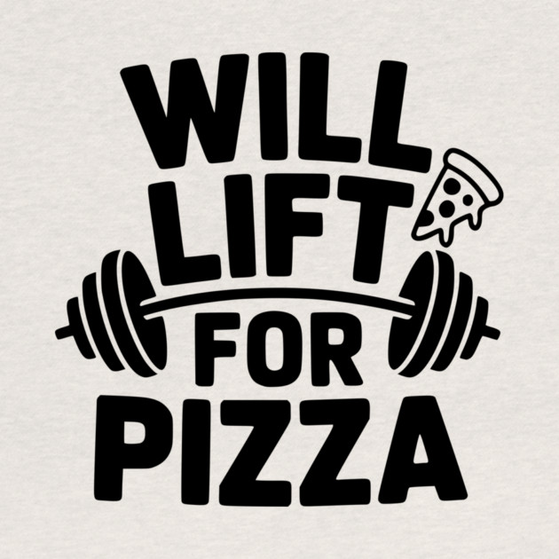 Will Lift for Pizza by Frank Ring