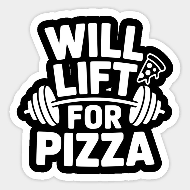 Will Lift for Pizza Sticker by Frank Ring