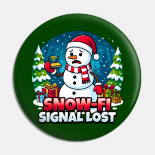 Snowman with Lost Wi-Fi Signal – Snow-Fi Troubles Pin