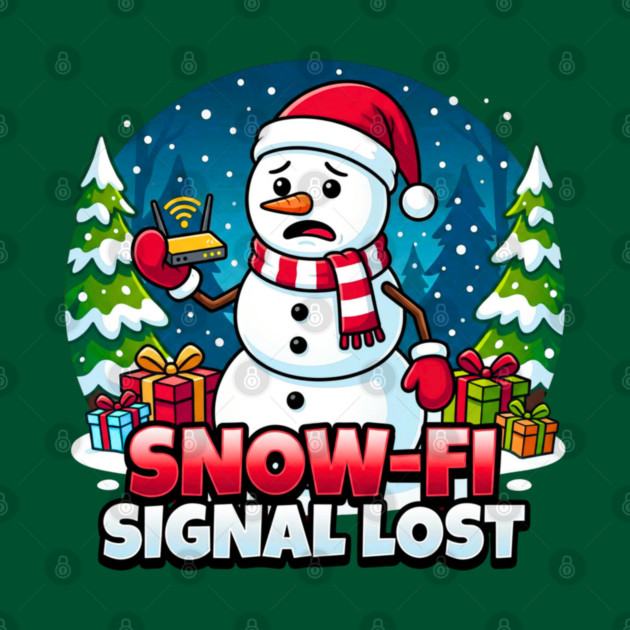Snowman with Lost Wi-Fi Signal – Snow-Fi Troubles by Creatifly Graphic Tees