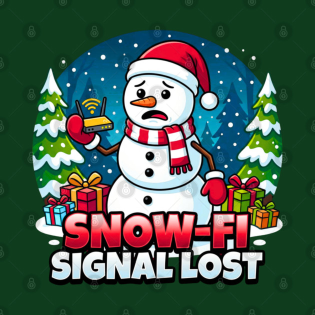 Snowman with Lost Wi-Fi Signal – Snow-Fi Troubles by Creatifly Graphic Tees