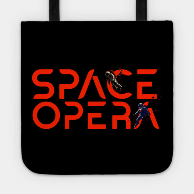 Space Opera Genre Lover Tote by H. R. Sinclair