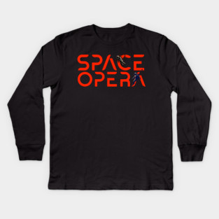 Space Opera Genre Lover Kids Long Sleeve T-Shirt