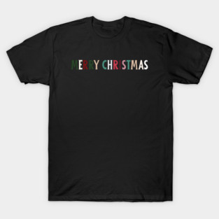 Colorful Merry Christmas Message T-Shirt