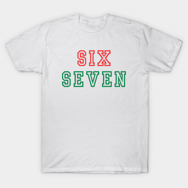 Christmas Six Seven 67 by Creatifly Graphic Tees