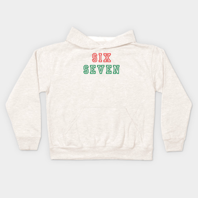 Christmas Six Seven 67 Kids Hoodie by Creatifly Graphic Tees