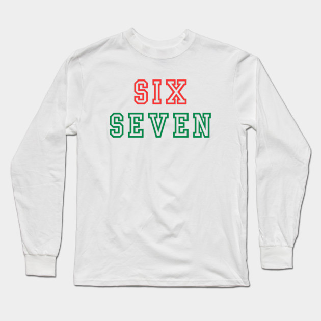 Christmas Six Seven 67 Long Sleeve T-Shirt by Creatifly Graphic Tees