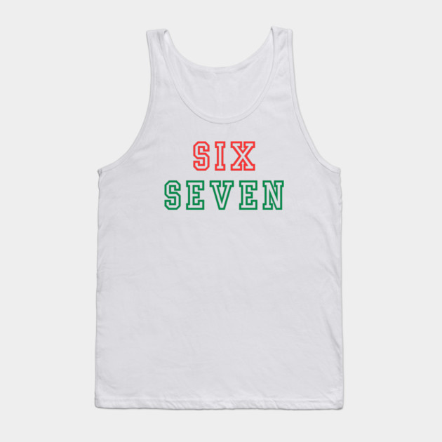 Christmas Six Seven 67 Tank Top by Creatifly Graphic Tees