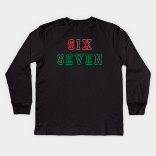 Christmas Six Seven 67 Kids Long Sleeve T-Shirt