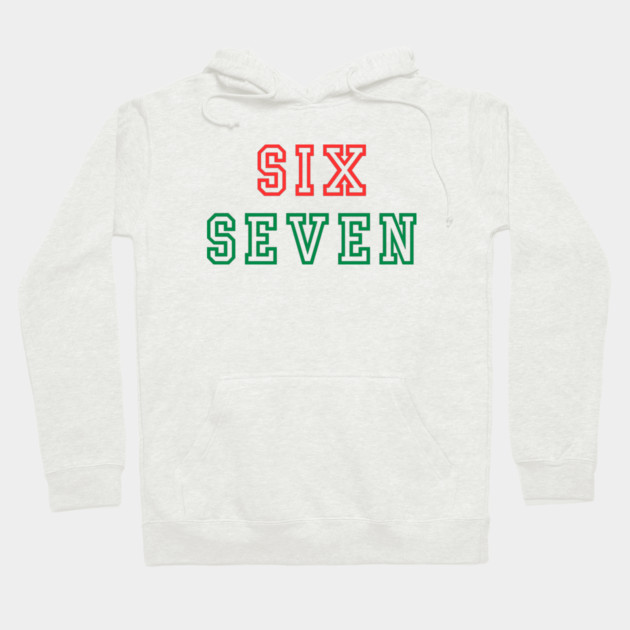 Christmas Six Seven 67 Hoodie by Creatifly Graphic Tees