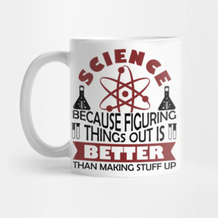 Science Nerd Critical Thinking Sarcasm Mug