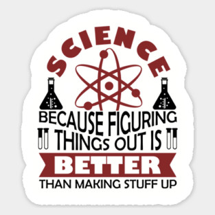 Science Nerd Critical Thinking Sarcasm Magnet
