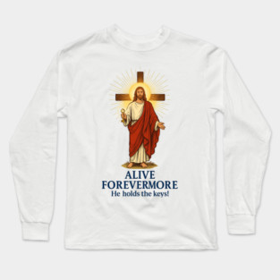 Alive Forevermore Long Sleeve T-Shirt