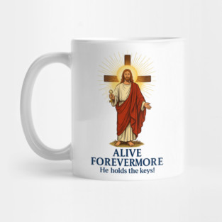 Alive Forevermore Mug