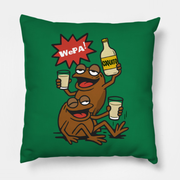 Funny Puerto Rican Coquí Frogs Drinking Coquito Saying WePA! Pillow by creative